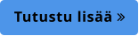 Tutustu lisää 