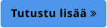 Tutustu lisää 