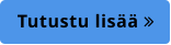 Tutustu lisää 